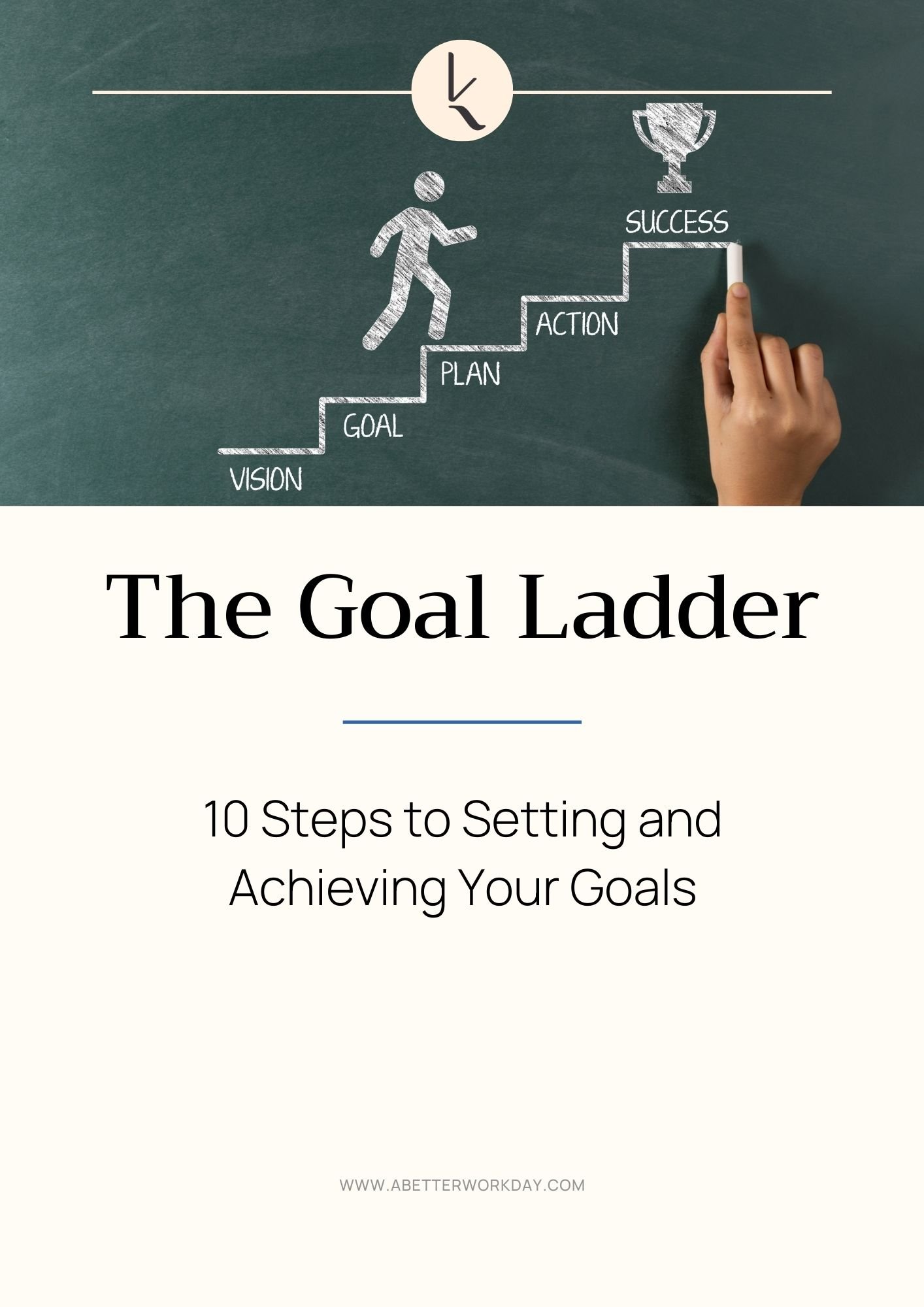 The Goal Ladder Cover